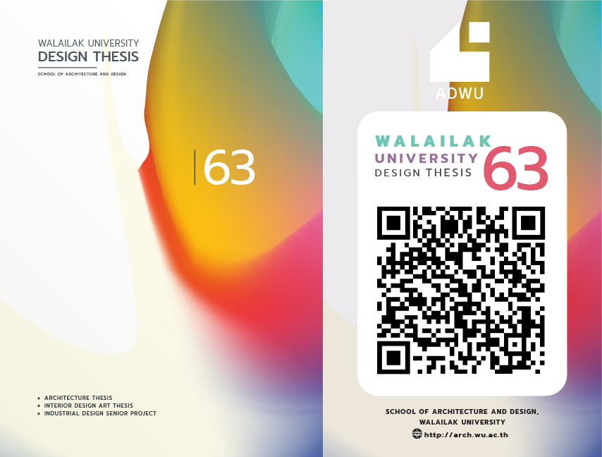 ปีการศึกษา 2563 : WALAILAK DESIGN THESIS’ 62