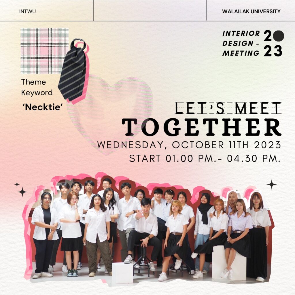 กิจกรรม INTERIOR DESIGN MEETING ประจำปีศึกษา 2/2566 Let’s meet together